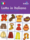 Lotto in Italiano A Fun Way to Reinforce Italian Vocabulary 1 by Colette Elliott eBook